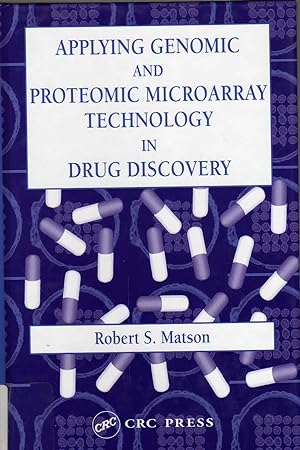 Seller image for Applying Genomic and Proteomic Microarray Technology in Drug Discovery for sale by Biblio Pursuit