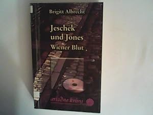 Bild des Verkufers fr Jeschek und Jones - Wiener Blut (Ariadne Krimi) zum Verkauf von ANTIQUARIAT FRDEBUCH Inh.Michael Simon