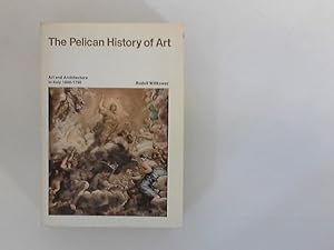Imagen del vendedor de Art and Architecture in Italy. 1600 - 1750: The Pelican History of Art. a la venta por ANTIQUARIAT FRDEBUCH Inh.Michael Simon