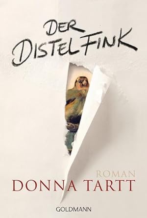 Bild des Verkäufers für Der Distelfink: Roman zum Verkauf von Antiquariat Armebooks