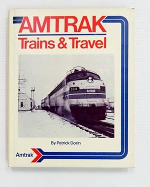 Bild des Verkufers fr Amtrak Trains and Travel zum Verkauf von Adelaide Booksellers