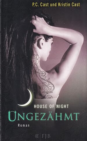 Imagen del vendedor de Ungezhmt - House of Night Band 4. a la venta por Versandantiquariat Nussbaum