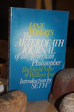 Bild des Verkufers fr The Afterdeath Journal of an American Philosopher zum Verkauf von Wagon Tongue Books