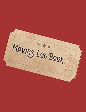 Bild des Verkufers fr Movies Log Book: Blank film Critic notebook. Cool gifts for movie lovers & film students to write about movies watched with a blank film bucket list . for men, women movie buffs & films collector zum Verkauf von WeBuyBooks