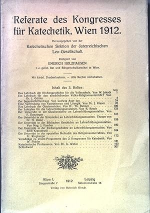 Bild des Verkufers fr Das Lehrbuch der Kirchengeschichte fr die Volksschule. - in: Referate des Kongresses fr Katechetik, Wien 1912. 3. Heft. zum Verkauf von books4less (Versandantiquariat Petra Gros GmbH & Co. KG)