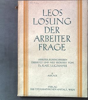 Seller image for Leos Lsung der Arbeiterfrage. Arbeiter-Rundschreiben. for sale by books4less (Versandantiquariat Petra Gros GmbH & Co. KG)