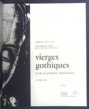 Immagine del venditore per Vierges Gothiques et de la premiere Renaissance. venduto da books4less (Versandantiquariat Petra Gros GmbH & Co. KG)