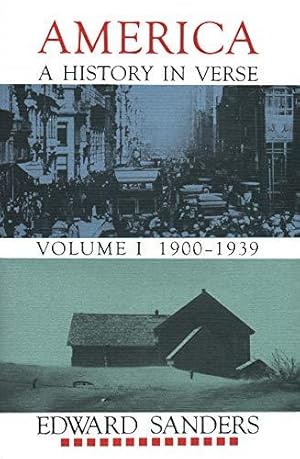 Bild des Verkufers fr America: 1900-1939 v.1: A History in Verse: 1900-1939 Vol 1: A History in Verse: Volume 1 1900-1939 zum Verkauf von WeBuyBooks