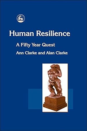 Bild des Verkufers fr Human Resilience: A Fifty Year Quest zum Verkauf von Modernes Antiquariat an der Kyll