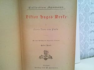 Deutsche Hand & Hausbibliothek. Viktor Hugos Werke Notre Dame von Paris Collection Spemann