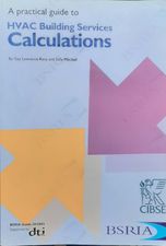 Imagen del vendedor de A Practical Guide to HVAC Building Services Calculations a la venta por Hill End Books