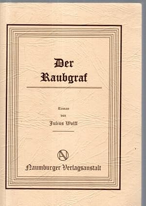 Imagen del vendedor de Raubgraf a la venta por Antiquariat Jterbook, Inh. H. Schulze