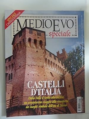 MEDIOEVO Speciale CASTELLI D'ITALIA