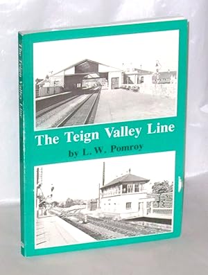 Seller image for The Teign Valley Line for sale by James Hulme Books