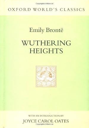 Seller image for Wuthering Heights: 3 (Oxford World's Classics) for sale by WeBuyBooks