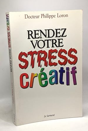 Seller image for Rendez votre stress cratif for sale by crealivres
