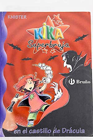 KIKA SUPERBRUJA EN EL CASTILLO DE DRÁCULA