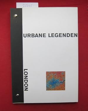 Imagen del vendedor de Urbane Legenden, London : Grostdte-Projekt Europa ; Staatliche Kunsthalle Baden-Baden, 12. April bis 25. Mai 1997 ; a la venta por Versandantiquariat buch-im-speicher