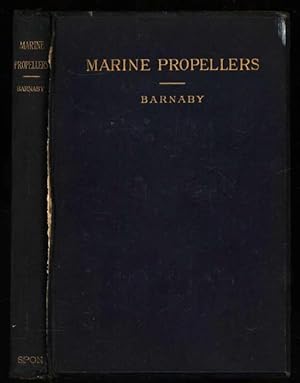 Marine Propellers; Being a Course of Three Lectures delivered at the Royal Naval College, Greenwi...