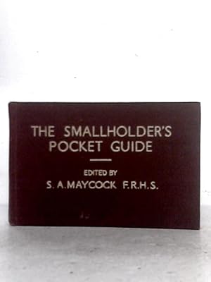 Bild des Verkufers fr The Smallholder's Pocket Guide zum Verkauf von World of Rare Books