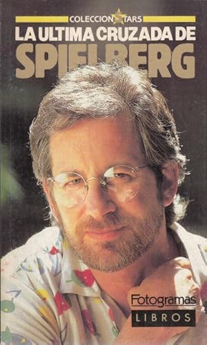 Imagen del vendedor de LA ULTIMA CRUZADA DE SPIELBERG a la venta por Librera Vobiscum