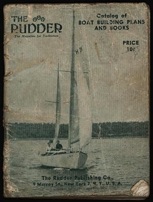 The Rudder; The Magazine for Yachtsmen. Catalog of Boat Building Plans and Books - 1951