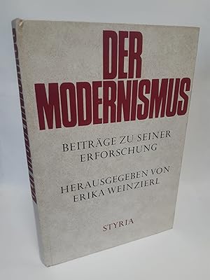 Der Modernismus : Beitr. zu s. Erforschung. hrsg. von Erika Weinzierl