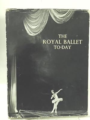 Imagen del vendedor de Royal Ballet To-Day a la venta por World of Rare Books