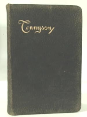 Imagen del vendedor de The Works Of Alfred Lord Tennyson. Poet Laureate. a la venta por World of Rare Books