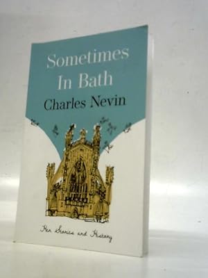 Seller image for Sometimes in Bath: Her Stories and History for sale by World of Rare Books