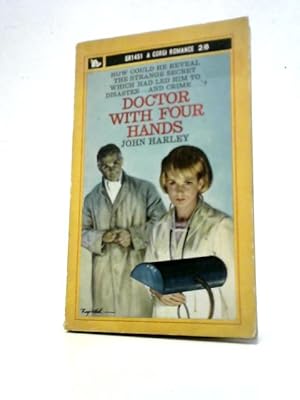 Image du vendeur pour Doctor with Four Hands mis en vente par World of Rare Books