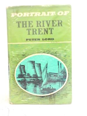 Bild des Verkufers fr Portrait of The River Trent zum Verkauf von World of Rare Books