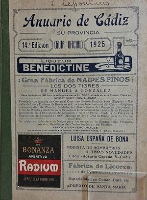 ANUARIO de Cádiz y su Provincia. Guía oficial patrocinada por la Cámara de Comercio, Industria y ...