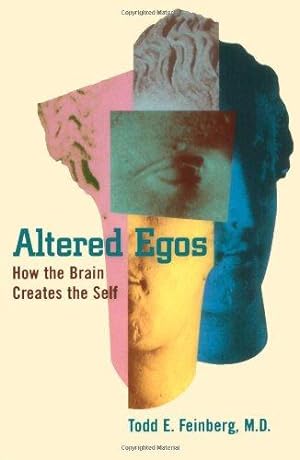 Seller image for Altered Egos: How the Brain Creates the Self for sale by WeBuyBooks