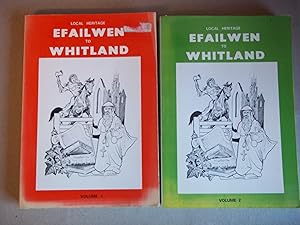 Local Heritage Efailwen to Whitland.TWO VOLUME SET.