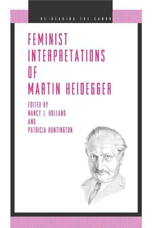 Immagine del venditore per Feminist Interpretations of Martin Heidegger (Re-Reading the Canon) [Paperback ] venduto da booksXpress
