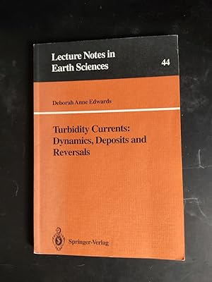 Immagine del venditore per Turbidity Currents: Dynamics, Deposits and Reversals (Lecture Notes in Earth Sciences): 44 venduto da Amnesty Bookshop - Brighton