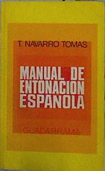 Image du vendeur pour Manual de entonacin espaola mis en vente par Almacen de los Libros Olvidados