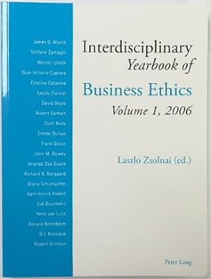 Seller image for Interdisciplinary Yearbook of Business Ethics: Volume 1, 2006 for sale by PsychoBabel & Skoob Books