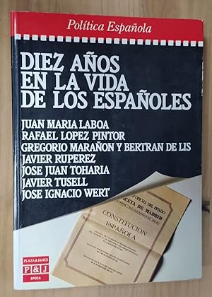 Imagen del vendedor de Diez aos en la vida de los espaoles. a la venta por La Leona LibreRa