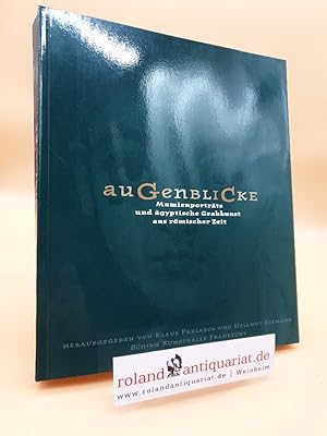 Imagen del vendedor de Augenblicke - Mumienportrts und gyptische Grabkunst aus rmischer Zeit. Eine Ausstellung der Schirn-Kunsthalle Frankfurt, 30. Januar bis 11. April 1999 . a la venta por Roland Antiquariat UG haftungsbeschrnkt