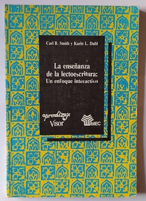Seller image for La enseanza de la lectoescritura : un enfoque interactivo for sale by La Leona LibreRa