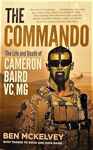 The Commando: The life and death of Cameron Baird, VC, MG