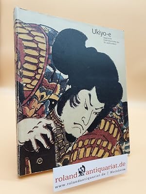 Bild des Verkufers fr Ukiyo-e - Bilder einer flieenden, vergnglichen Welt. zum Verkauf von Roland Antiquariat UG haftungsbeschrnkt