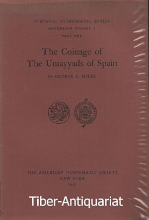The Coinage of The Umayyads of Spain. Aus der Reihe: Hispanic Numismatic Series: Monograph Number...
