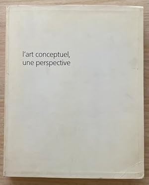 Immagine del venditore per L'Art Conceptuel. Une Perspective venduto da Largine