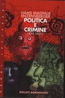 POLITICA E CRIMINE. Nove saggi