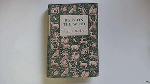 Seller image for RAIN ON THE WIND for sale by Goldstone Rare Books