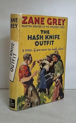 The Hash Knife Outfit: $3000 if you want her back alive!