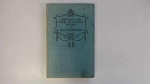 Seller image for Dreams on the Golden Road for sale by Goldstone Rare Books